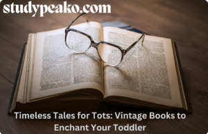 Vintage books enhant toddler